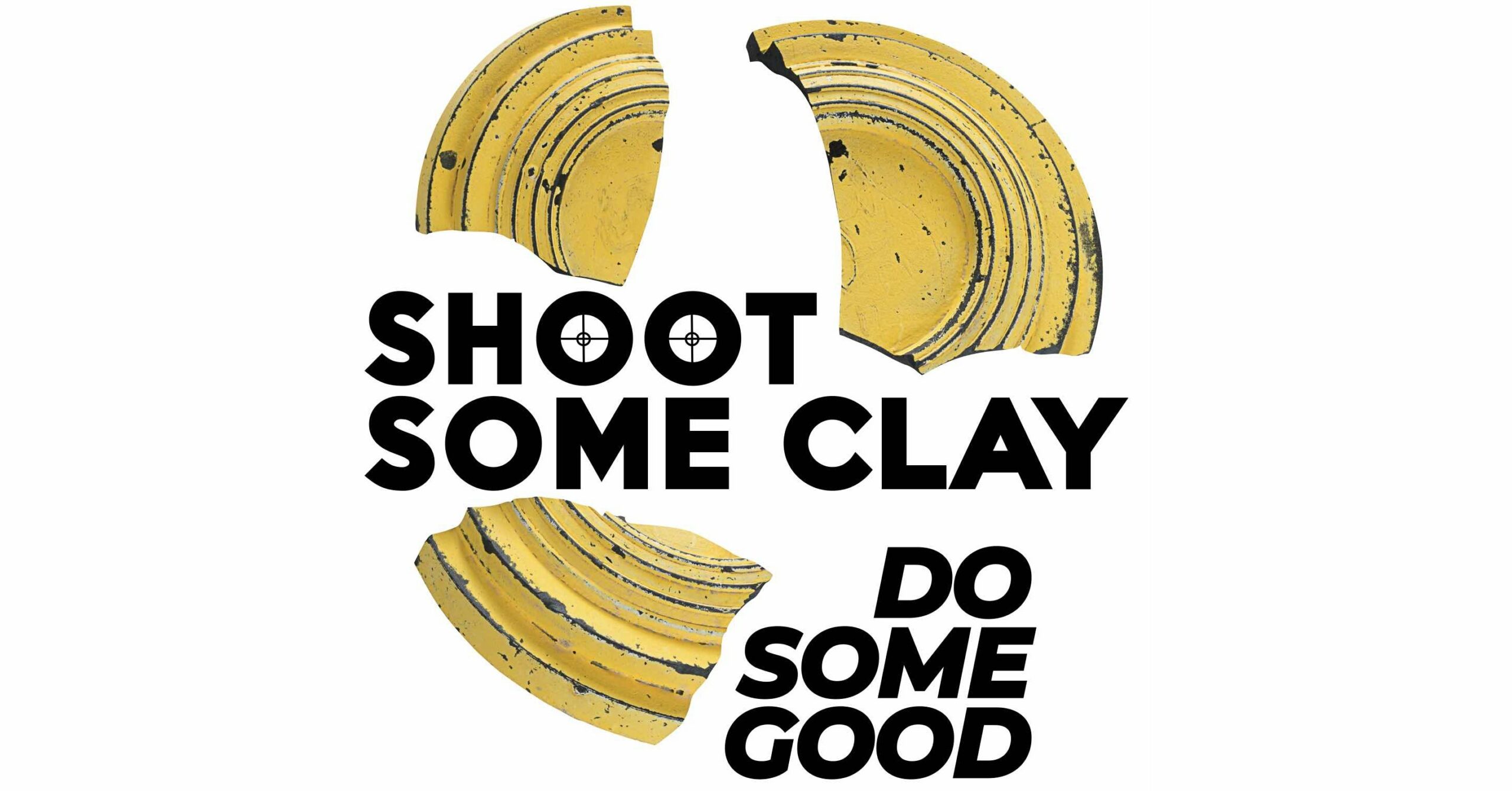 Shoot Some Clay. Do Some Good.